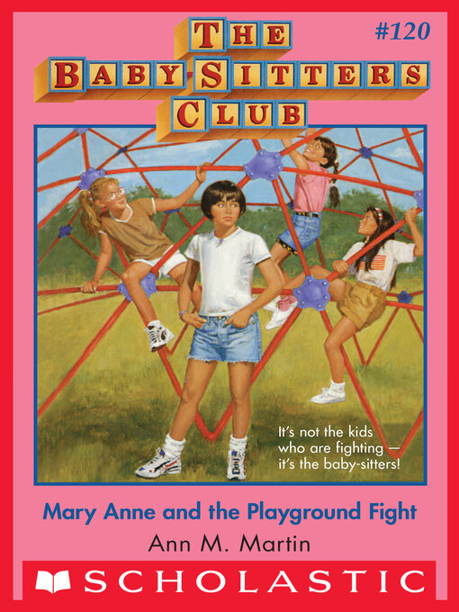 Title details for Mary Anne and the Playground Fight by Ann M. Martin - Wait list